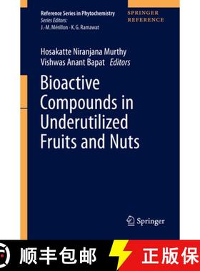 【3-4周达】Bioactive Compounds in Underutilized Fruits and Nuts [9783030301811]