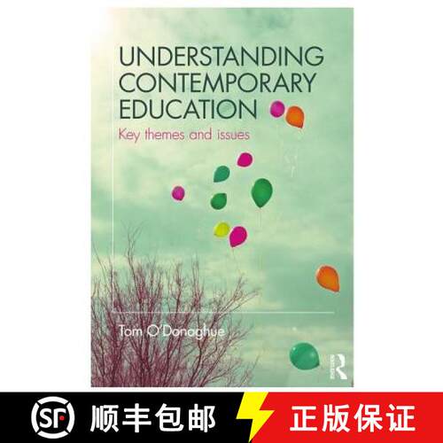 【3-4周达】Understanding Contemporary Education: Key Themes and Issues [9781138678262]