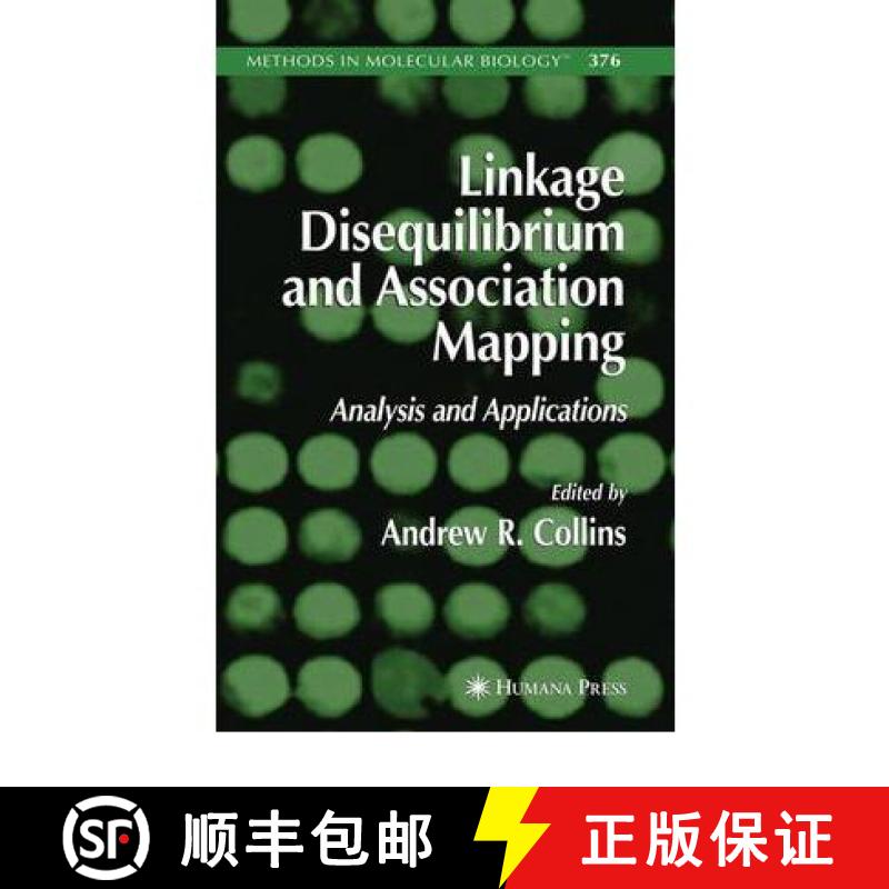 【2-3周达】Linkage Disequilibrium and Association Mapping: Analysis and Applications [9781617377099]