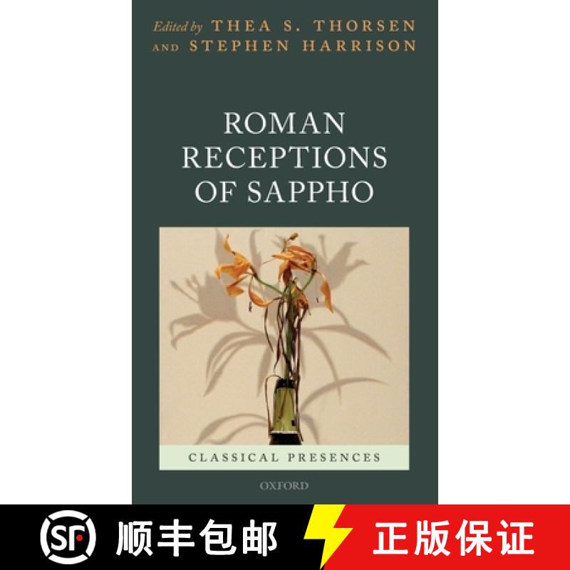 【3-4周达】Roman Receptions of Sappho [9780198829430]