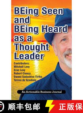 【3-4周达】BEing Seen and BEing Heard as a Thought Leader: What's Necessary for Individuals and Busin... [9781616992460]