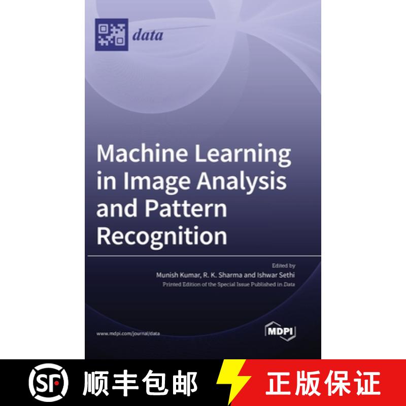 【2-3周达】Machine Learning in Image Analysis and Pattern Recognition [9783036517148]