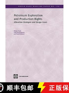 预订 Petroleum Exploration and Production Rights: Allocation Strategies and Design Issues Volume 179 [9780821381670]