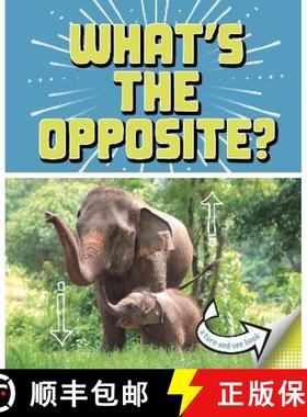 【3-4周达】What's the Opposite?: A Turn-and-See Book [9781398215757]