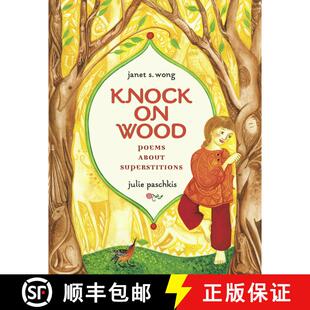 【3-4周达】Knock on Wood: Poems About Superstitions [9780689855122]
