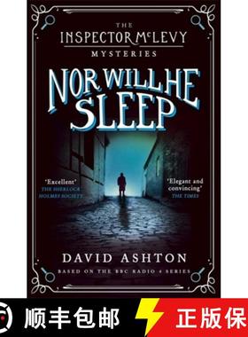 【3-4周达】Nor Will He Sleep: An Inspector McLevy Mystery 4 [9781473631069]