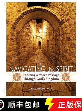 【3-4周达】Navigating the Spirit: Charting a Year's Passage Through God's Kingdom [9780977640737]
