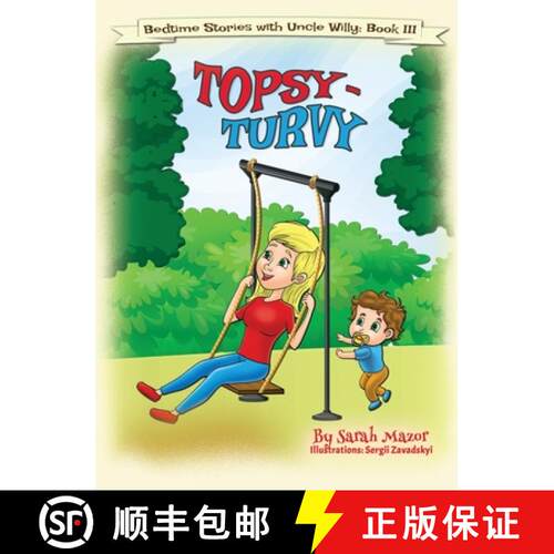 【3-4周达】精装 Topsy-Turvy: Bedtime with a Smile Picture Book [9781950170258]