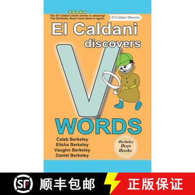 【3-4周达】El Caldani Discovers V Words (Berkeley Boys Books - El Caldani Missions) [9781778500367]