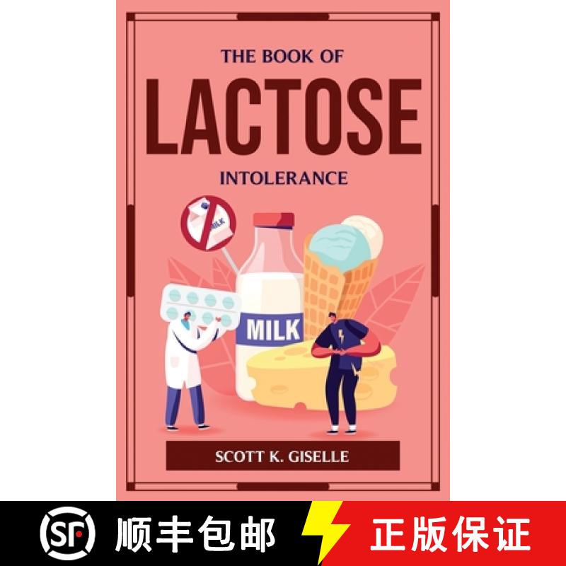 【2-3周达】THE BOOK OF LACTOSE INTOLERANCE [9781804776162]