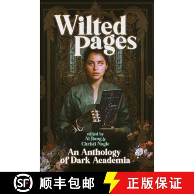 【3-4周达】Wilted Pages: An Anthology of Dark Academia [9781959565116]