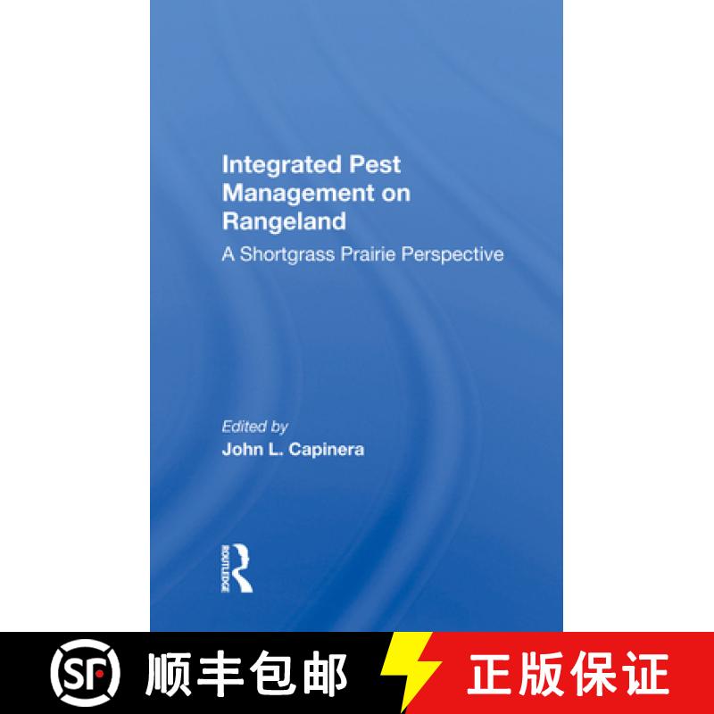【3-4周达】Integrated Pest Management on Rangeland: A Shortgrass Prairie Perspective [9780367013813]