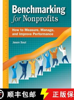 【3-4周达】Benchmarking for Nonprofits : How to Measure, Manage, and Improve Performance [9780940069435]