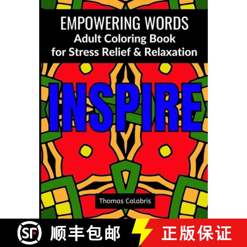 【3-4周达】Empowering Words Adult Coloring Book: Adult Coloring Book for Stress Relief & Relaxation [9781951382131]