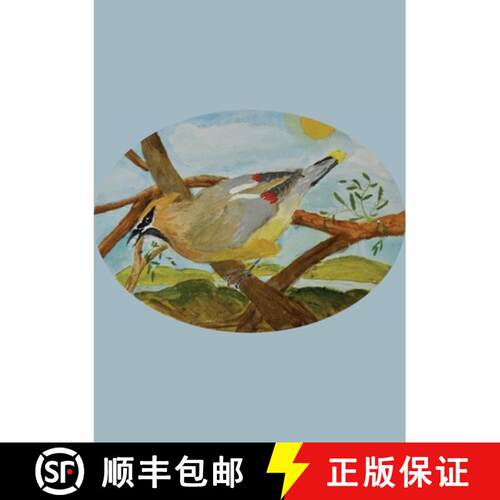【3-4周达】The Stone Soup Sketchbook (small): Sierra Glassman - Cedar Waxwing - unlined [9780894090219]