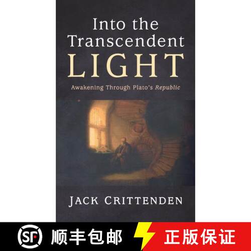 【3-4周达】精装 Into the Transcendent Light: Awakening Through Plato's Republic [9798385235919]