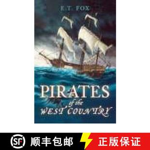 【3-4周达】Pirates of the West Country [9780752443775]