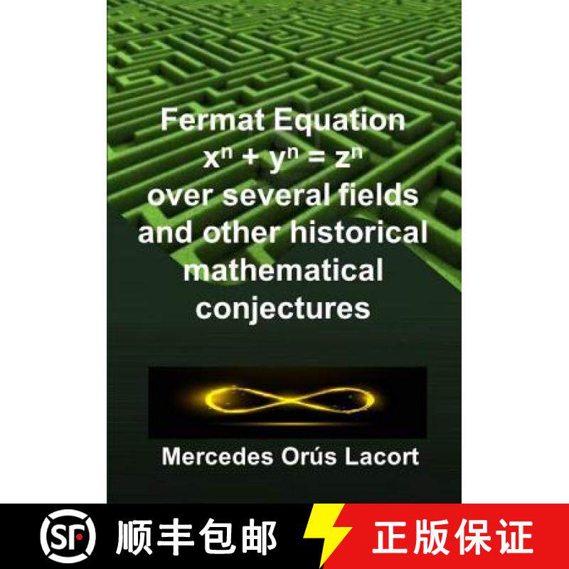 【3-4周达】Fermat Equation over several fields and other historical mathematical conjectures [9780244166458]