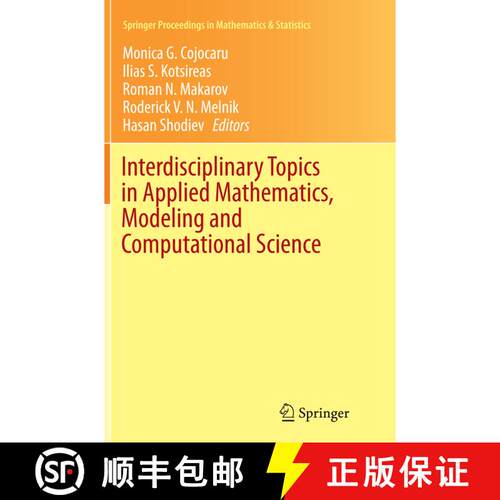 【3-4周达】Interdisciplinary Topics in Applied Mathematics, Modeling and Computational Science (Softc... [9783319371061]
