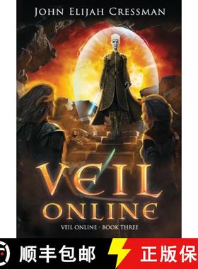 预订 Veil Online - Book 3: An Epic LitRPG Adventure [9781735130224]