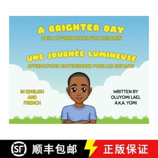 For Brighter Journée Une 预订 Bilingual Book Children Affirmations Day French English 9781088157374 Lumineuse