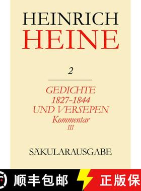 【3-4周达】Gedichte 1827-1844 Und Versepen. Kommentar III: Deutschland. Ein Wintermährchen [9783050027715]