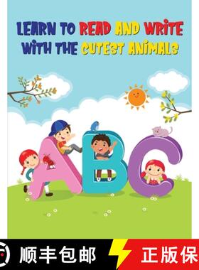 【3-4周达】ABC: Learn to Read and Write with the Cutest Animals | Alphabet Tracing Workbook for Presc... [9781803608044]