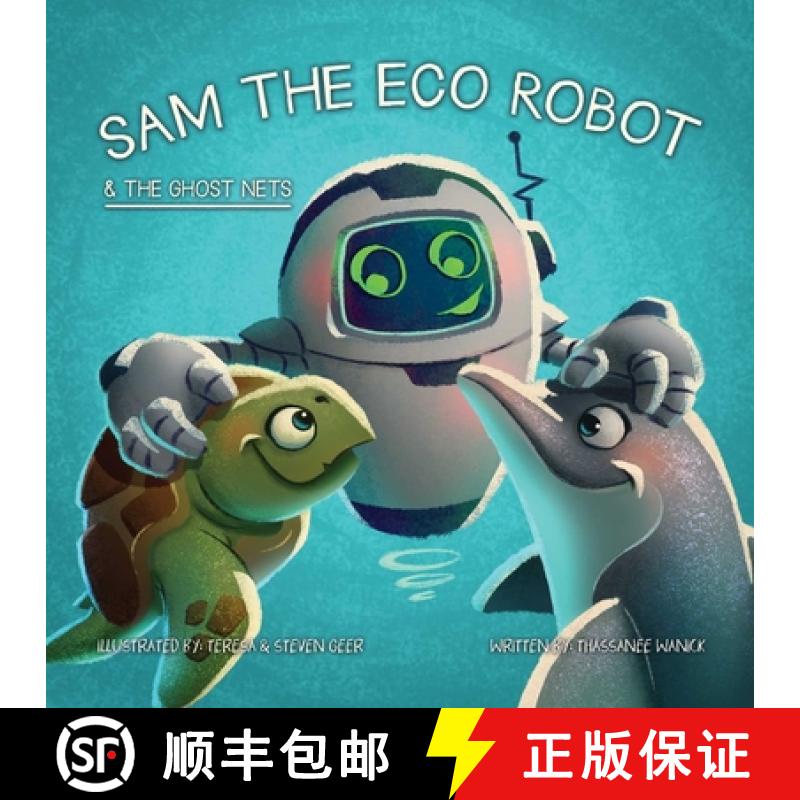 【3-4周达】Sam the Eco Robot & the Ghost Nets [9781637583050]