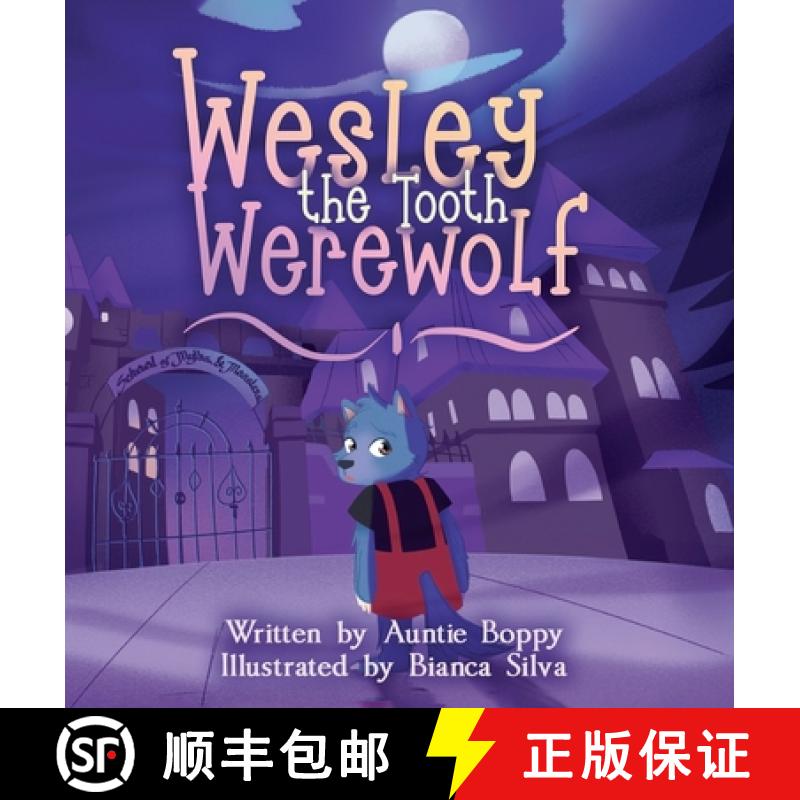 【2-3周达】Wesley the Tooth Werewolf [9798218501860]