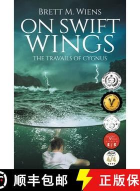 【3-4周达】On Swift Wings: The Travails of Cygnus [9781999098001]