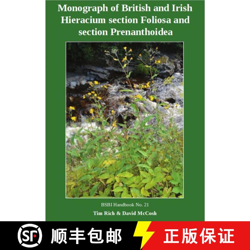 【3-4周达】Monograph of British and Irish Hieracium Section Foliosa and Section Prenanthoidea [9780901158581]