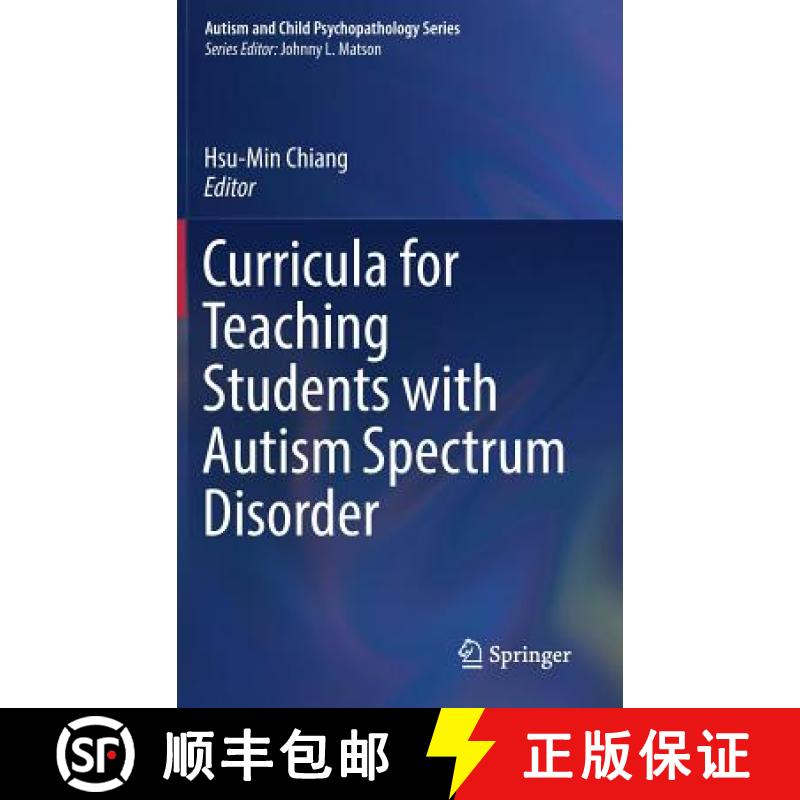 【2-3周达】Curricula for Teaching Students with Autism Spectrum Disorder [9783319699820]