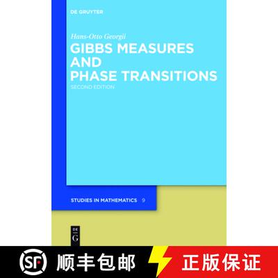 【3-4周达】精装 Gibbs Measures and Phase Transitions [9783110250299]
