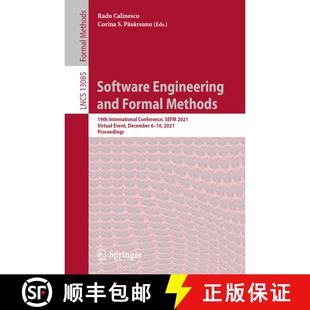 【3-4周达】Software Engineering and Formal Methods : 19th International Conference, SEFM 2021, Virtua... [9783030921231]