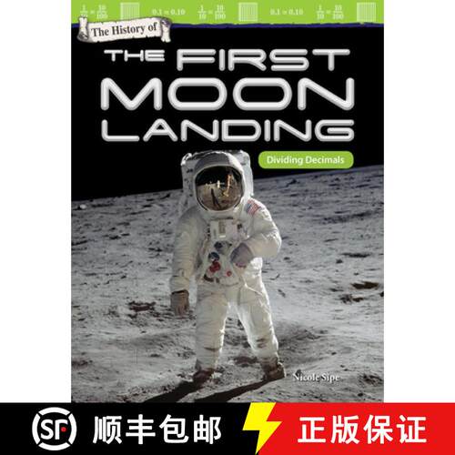【3-4周达】The History of the First Moon Landing: Dividing Decimals [9781425858223]