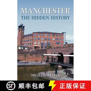 Manchester 4周达 The Hidden 9780752447049 History