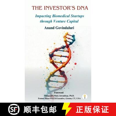 【3-4周达】The Investor's DNA - Impacting Biomedical Startups through Venture Capital [9789349532281]