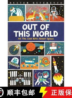 【3-4周达】Out of This World: All The Cool Bits About Space [9781780554709]