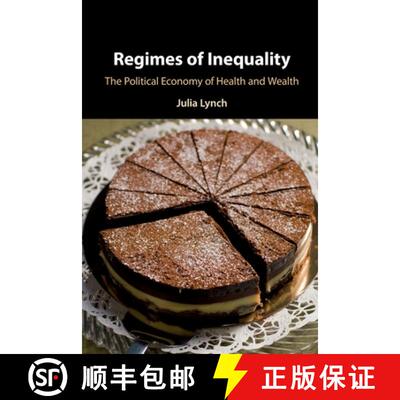【3-4周达】Regimes of Inequality: The Political Economy of Health and Wealth [9781009087766]