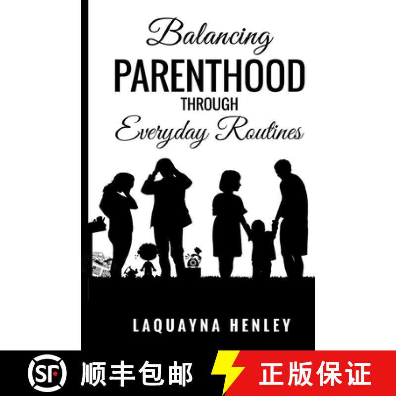 【3-4周达】Balancing Parenthood Through Everyday Routines [9798348533717]