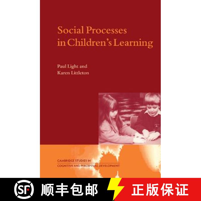 【3-4周达】Social Processes in Children's Learning: - Social Processes in Children's Learning [9780521593083]