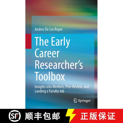 【3-4周达】The Early Career Researcher's Toolbox : Insights into Mentors, Peer Review, and Landing a ... [9783031542831]
