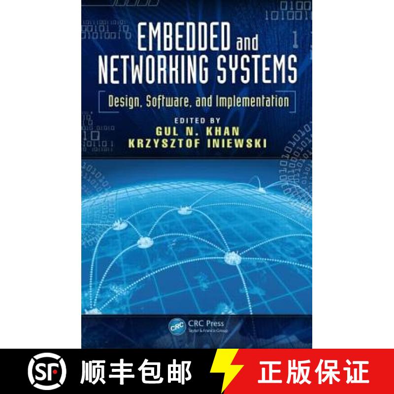 【3-4周达】Embedded and Networking Systems: Design, Software, and Implementation [9781466590656]