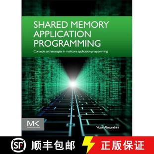【3-4周达】Shared Memory Application Programming: Concepts and Strategies in Multicore Application Pr... [9780128037614]