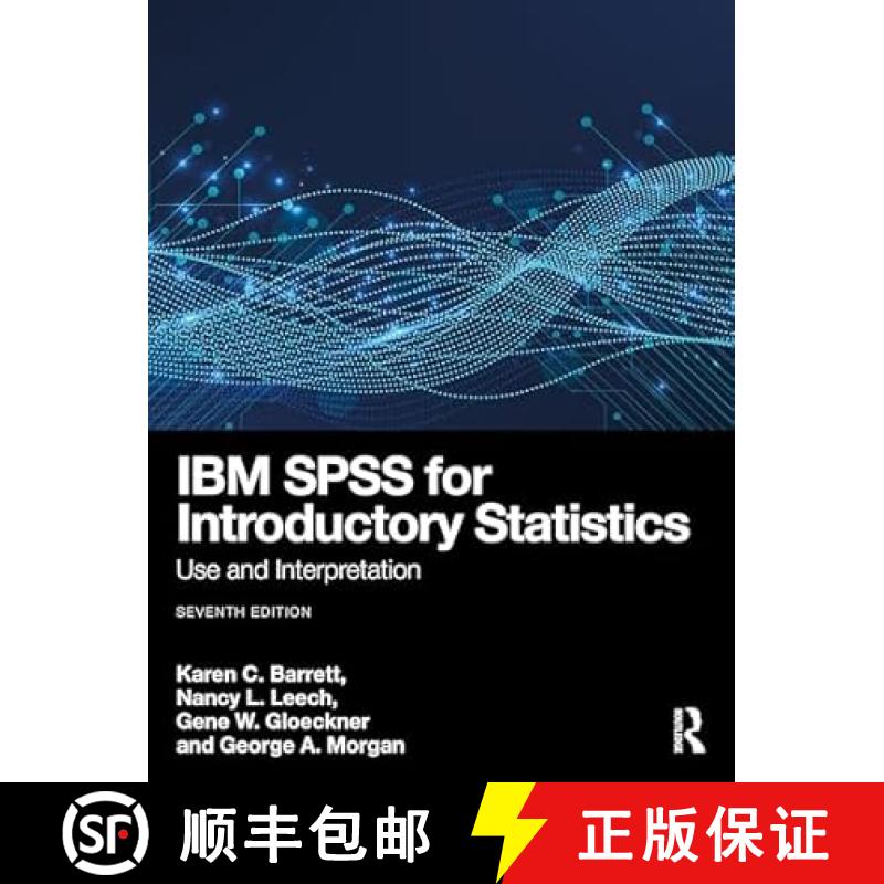 【3-4周达】IBM SPSS 初阶统计学 IBM SPSS for Introductory Statistics: Use and Interpretation [9781032410302]
