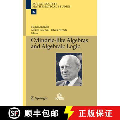【3-4周达】Cylindric-like Algebras and Algebraic Logic [9783642437991]