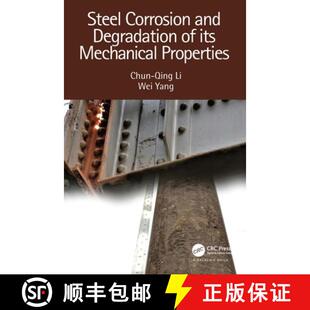 【3-4周达】Steel Corrosion and Degradation of Its Mechanical Properties [9780367635909]