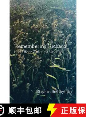 【3-4周达】Remembering Richard: and Other Tales of Unease [9781761094835]