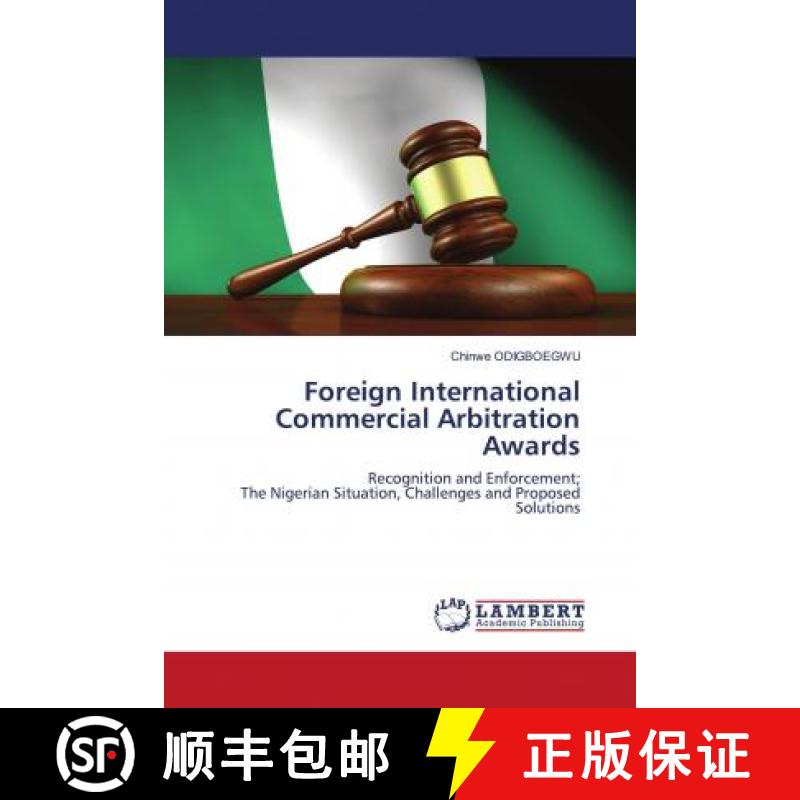 预订 Foreign International Commercial Arbitration Awards [9786202683012]
