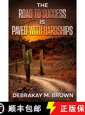 【3-4周达】The Road to Success Is Paved with Hardships [9781958443989]